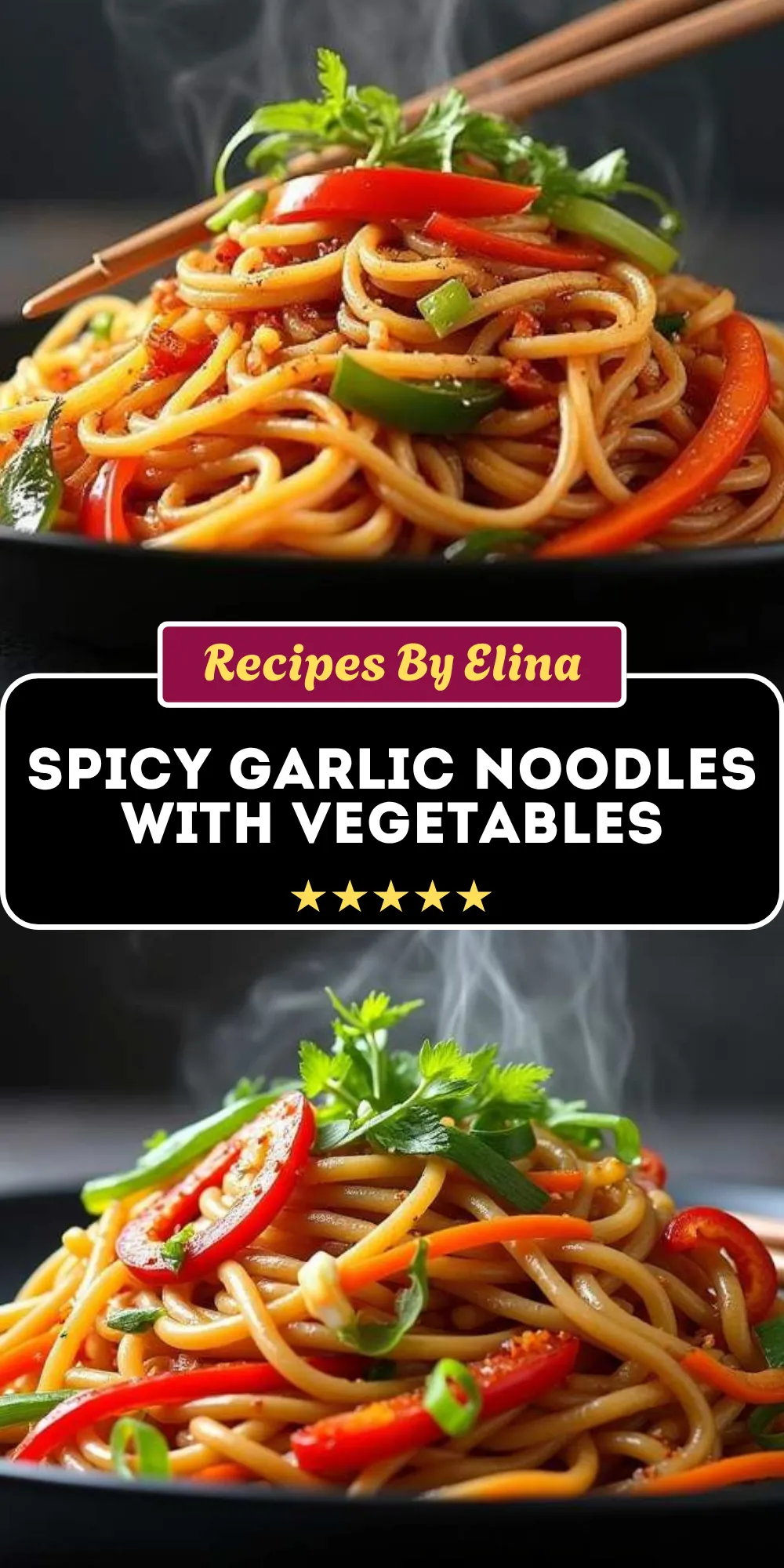 Spicy Garlic Noodles with Vegetables