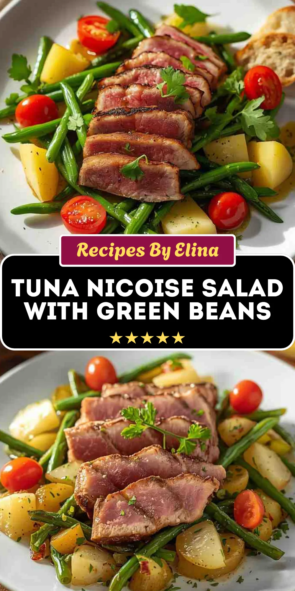 Tuna Nicoise Salad with Green Beans and Potatoes