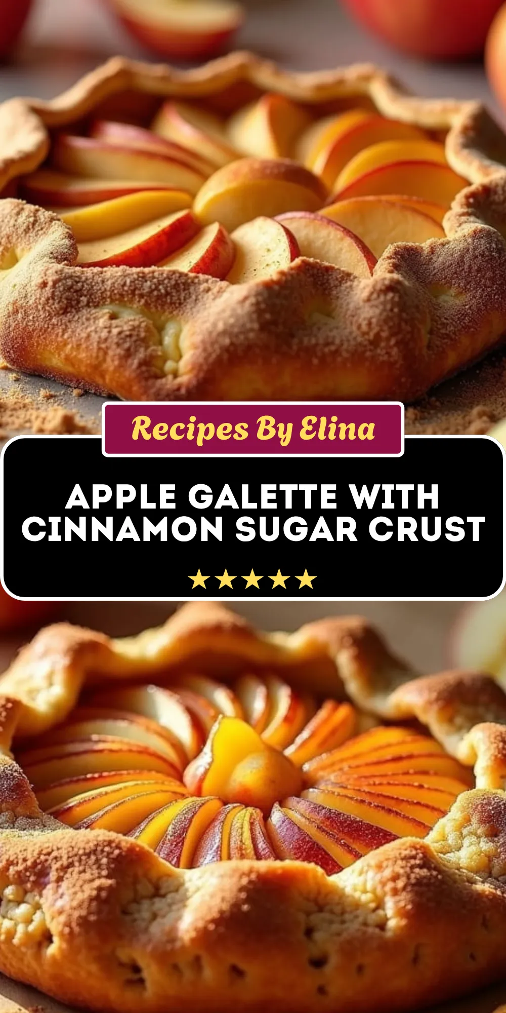 Apple Galette with Cinnamon Sugar Crust