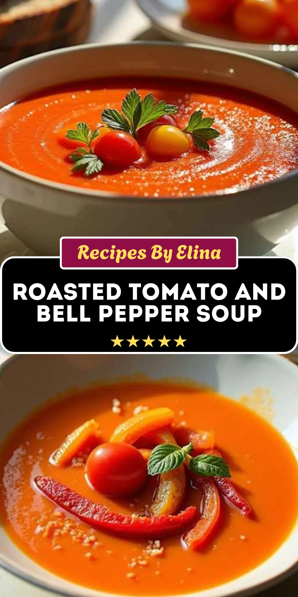 Roasted Tomato and Bell Pepper Soup