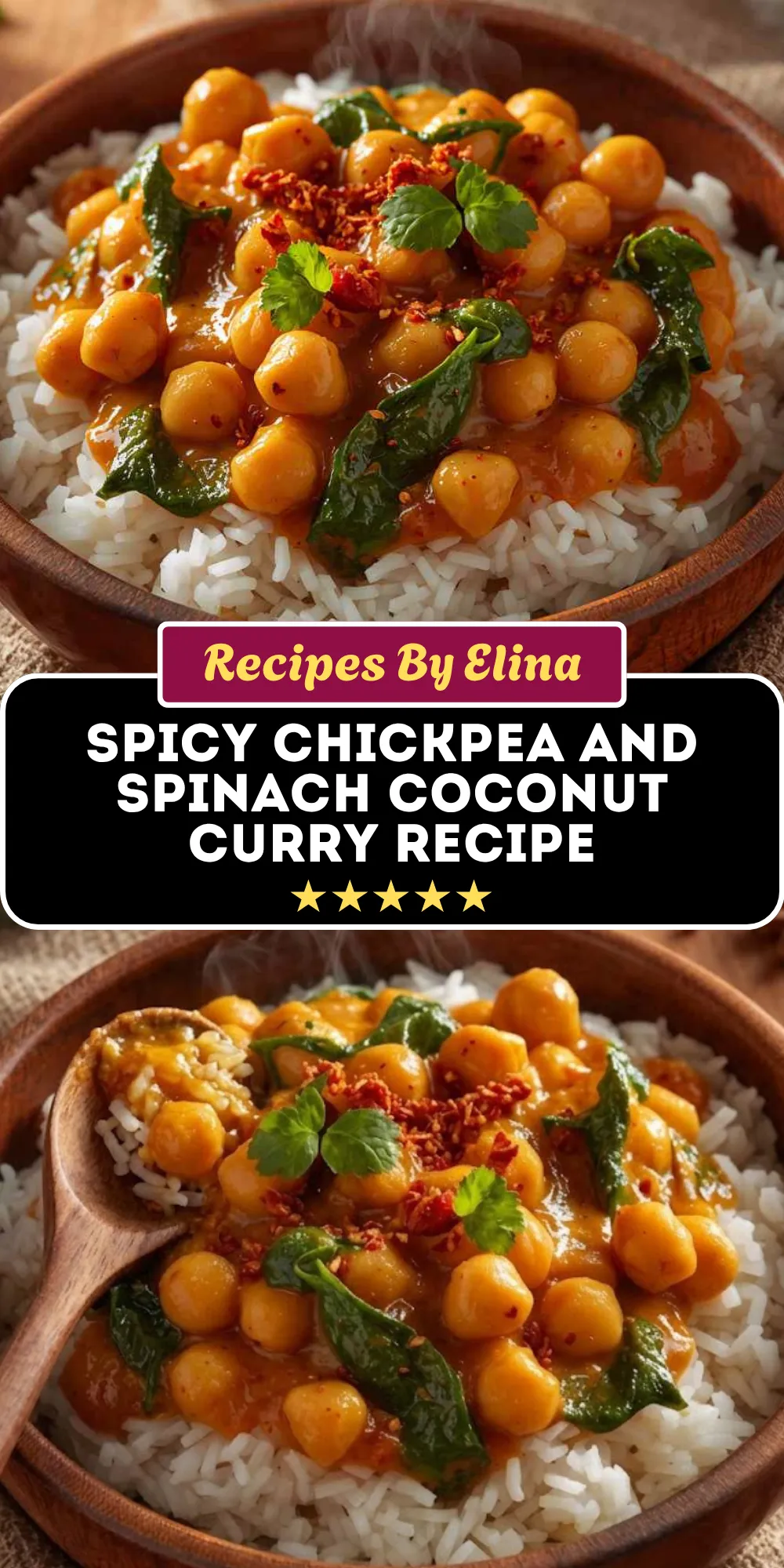 Spicy Chickpea and Spinach Coconut Curry Recipe