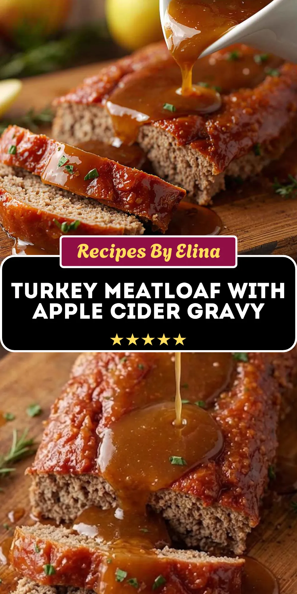 Turkey Meatloaf with Apple Cider Gravy